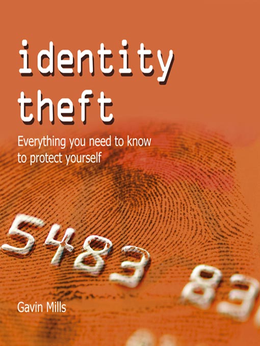 Title details for Identity Theft by Gavin Mills - Available